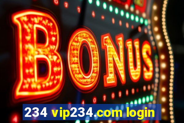 234 vip234.com login